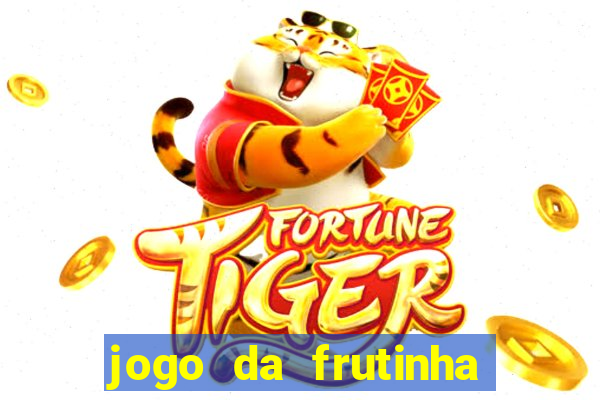 jogo da frutinha que paga no pix